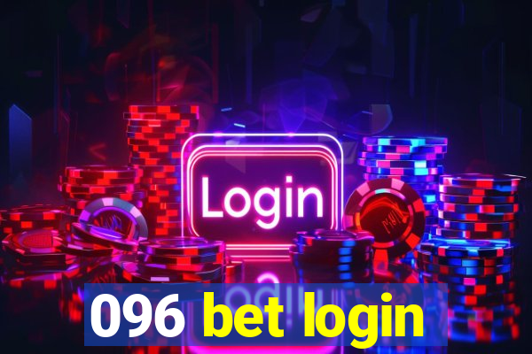 096 bet login